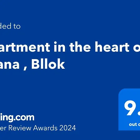 In The Heart Of , Bllok דירה *